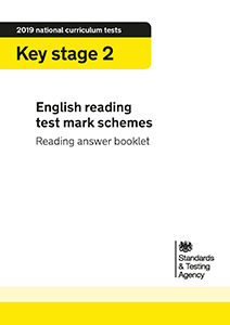 2019 KS2 English Reading Paper 1 and Paper 2 Mark Schemes